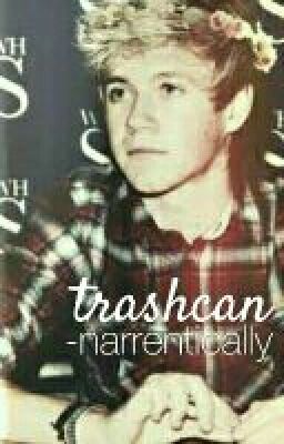 trashcan de niall