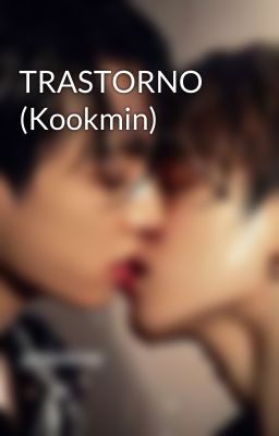 TRASTORNO  (Kookmin)