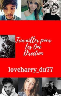 Travailler pour les One direction 