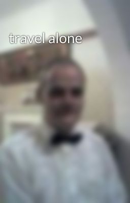 travel alone