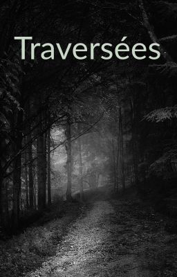 Traversées