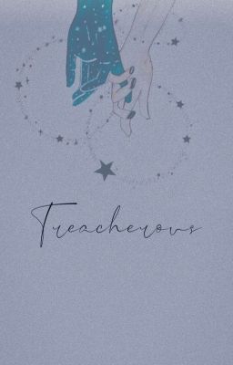 Treacherous ⇝ Lizzie Saltzman 