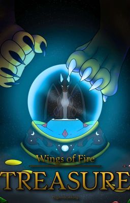 Treasure | A Wings of Fire Fanfic