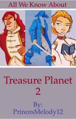 Treasure Planet 2 - All We Know About the Cancelled Sequel!