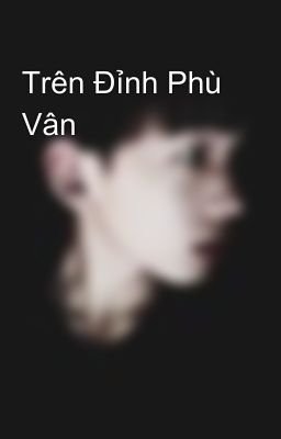 Trên Đỉnh Phù Vân