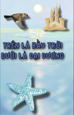 Trên Là Bầu Trời Dưới Là Đại Dương