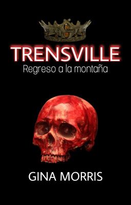 Trensville: regreso a la montaña