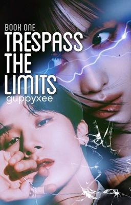 Trespass the Limits (Monsta X & Twice) - Book 1