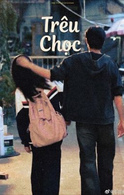 Trêu Chọc (1)