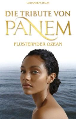 Tribute von Panem | Flüsternder Ozean