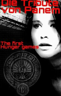 Tribute von Panem ~The first Hunger Games ~~ Mmff *abgebrochen*