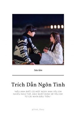 《Trích Dẫn Ngôn Tình》