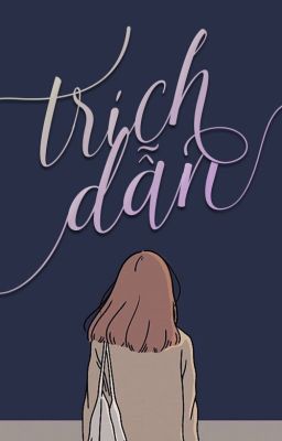 Trích Dẫn! 一