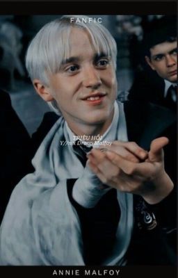 TRIỆU HỒI ( Draco Malfoy x Y//n ) 