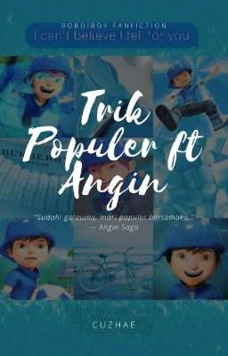 Trik Populer ft. Angin