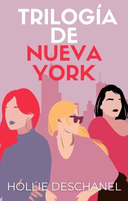 TRILOGÍA DE NUEVA YORK - Capítulos de prueba