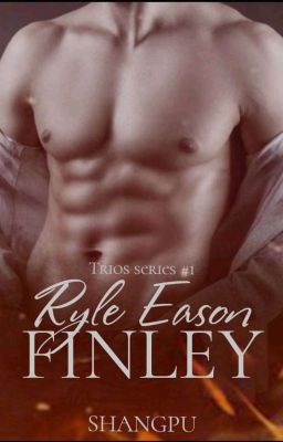 Trios Series #1: Ryle Eason Finley - (COMPLETED)