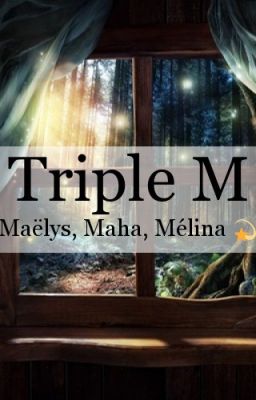 Triple M. ☣