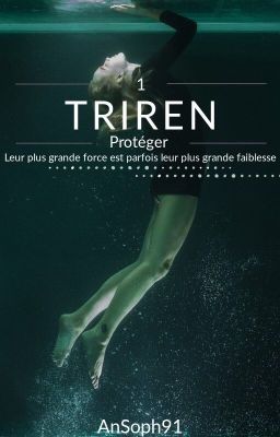 TRIREN: protéger