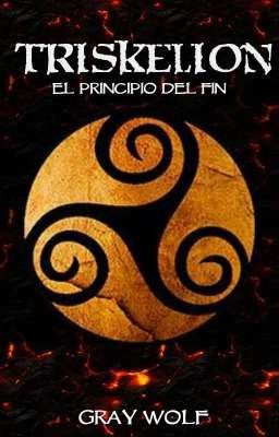 Triskelion, el principio del fin