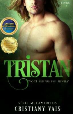 Tristan (livro 1) - Série Metamorfos 