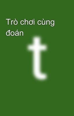 Trò chơi cùng đoán 