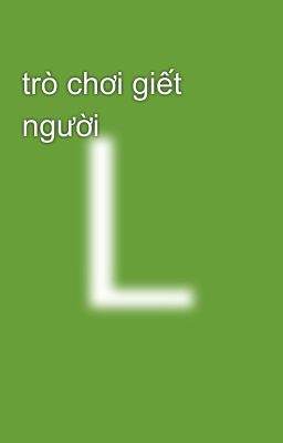 trò chơi giết người