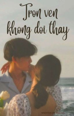 Trọn vẹn không đổi thay