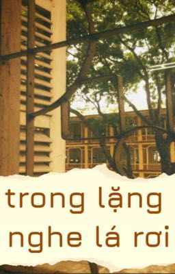 Trong lặng nghe lá rơi