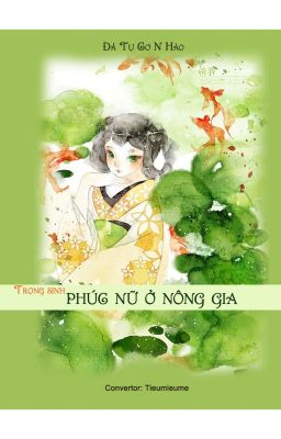 Trọng sinh phúc nữ ở nông gia - Hoàn