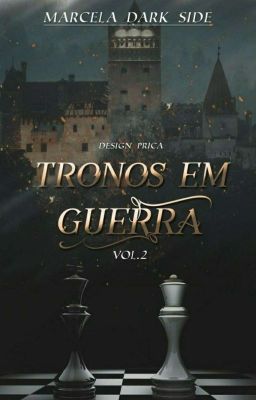 Tronos Em Guerra Vol.2 - A Vingança [ATUALIZANDO]