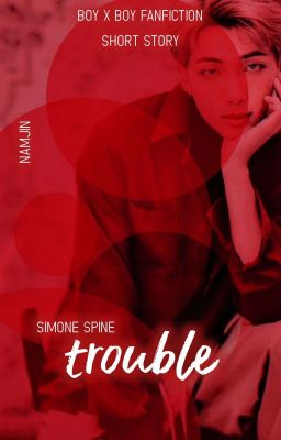 Trouble |namjin|