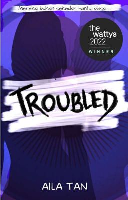 TROUBLED