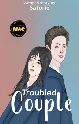 Troubled Couple [TAMAT]