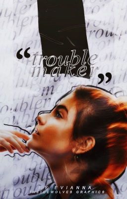 Troublemaker