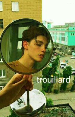 | TROUILLARD |