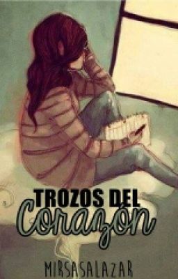 Trozos del corazón