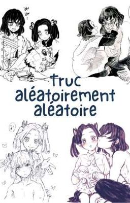 Truc aléatoirement aléatoire