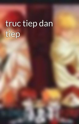 truc tiep dan tiep