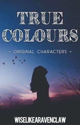 True Colours || Original Characters