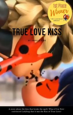 True Love Kiss