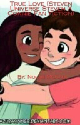 True Love (Steven Universe Steven X Connie Fan fiction)