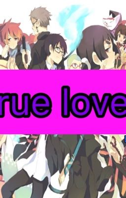 True loves