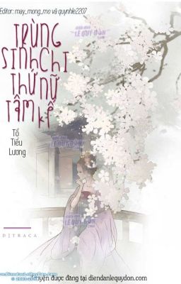 Trùng sinh chi thứ nữ tâm kế