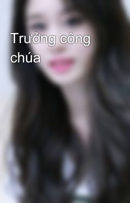 Trưởng công chúa