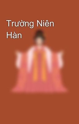 Trường Niên Hàn