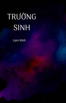 TRƯỜNG SINH