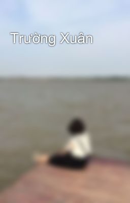 Trường Xuân