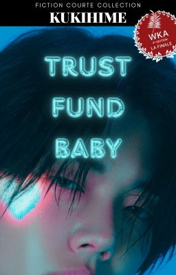 TRUST FUND BABY