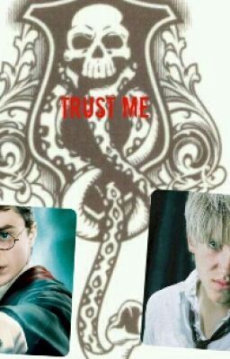 Trust Me (Drarry AU)